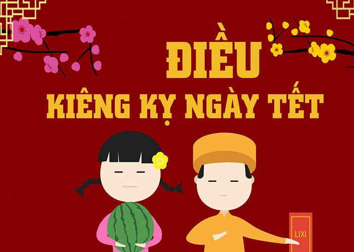 Những Điều Kiêng Kỵ Ngày Tết Nguyên Đán